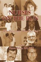Nurses on the Run: Why They Come, Why They Stay